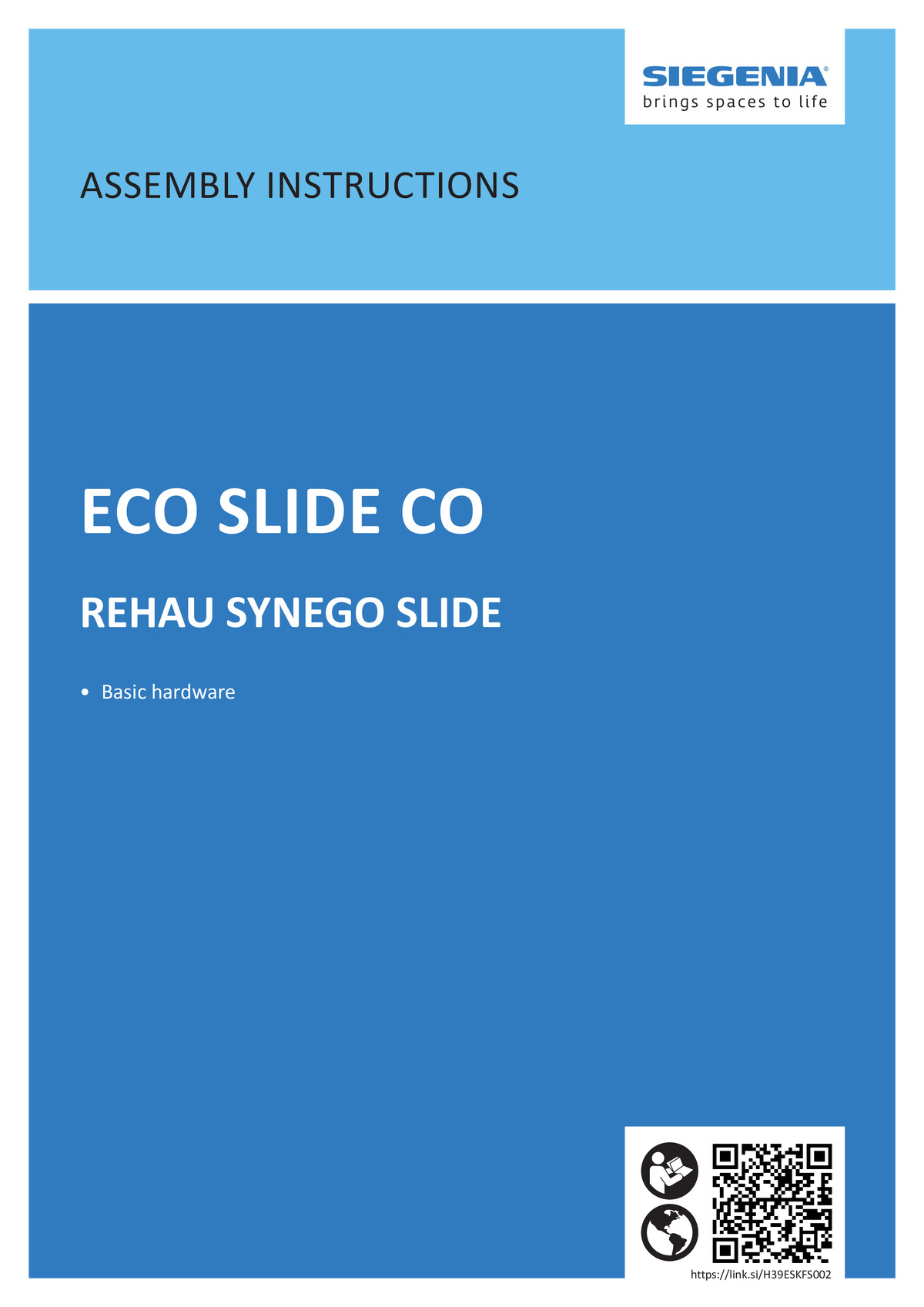 ECO SLIDE CO - Assembly Instructions REHAU SYNEGO SLIDE
