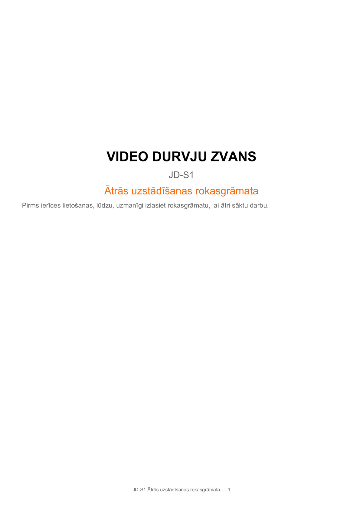 JD-S1 uzstādīšanas instrukcija (LV)