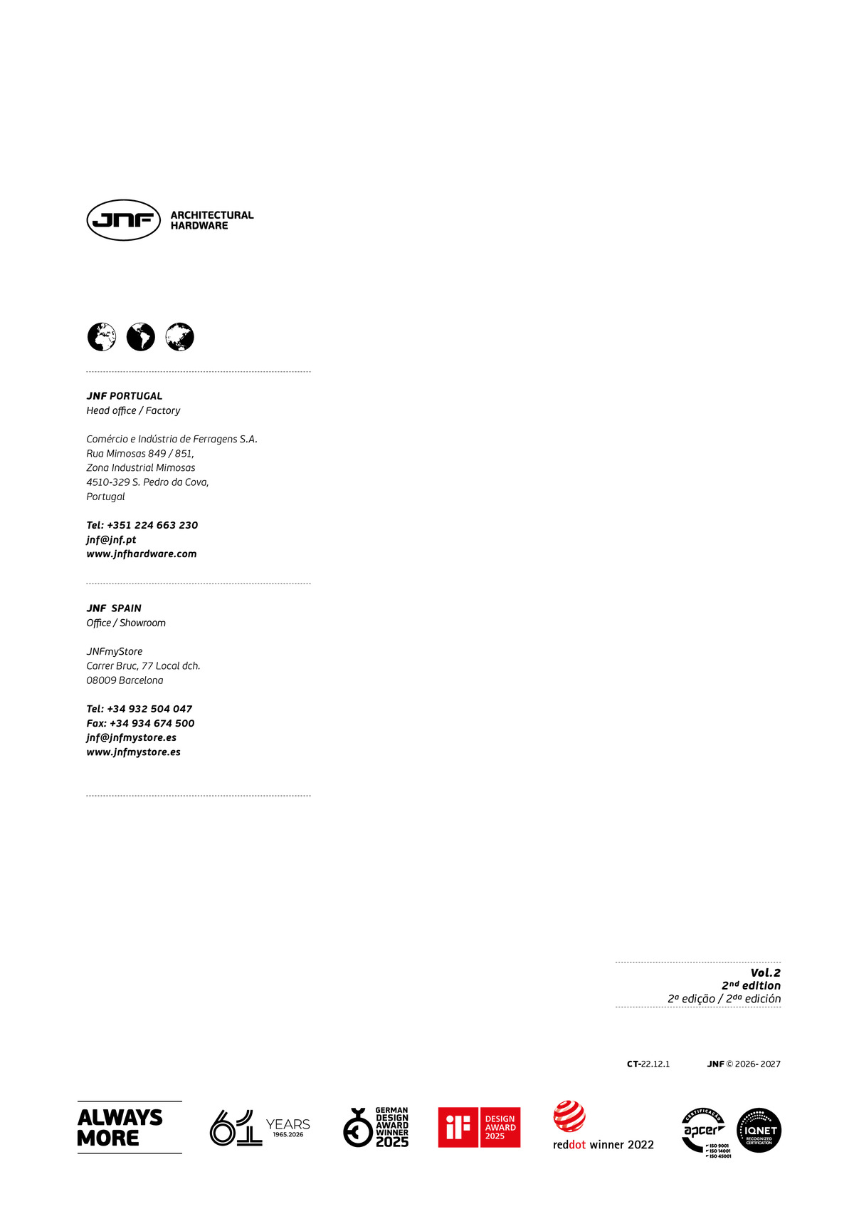 JNF sliding systems