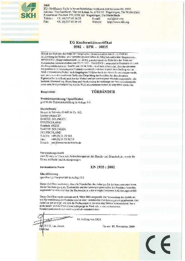 EU Certificate of Conformity (CE): 0502-CPD-10035 (DE)